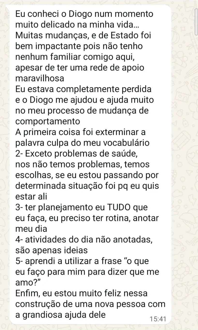 Mensagem de paciente sobre o processo de mudança de comportamento em um momento delicado da vida